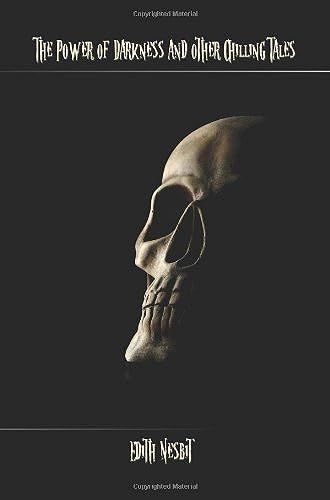 The Power Of Darkness And Other Chilling Tales