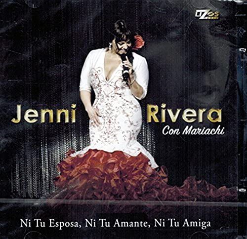 Jenni Rivera Con Mariachi: Ni Tu Esposa, Ni Tu Amante, Ni Tu Amiga Lizos Musical-776076)