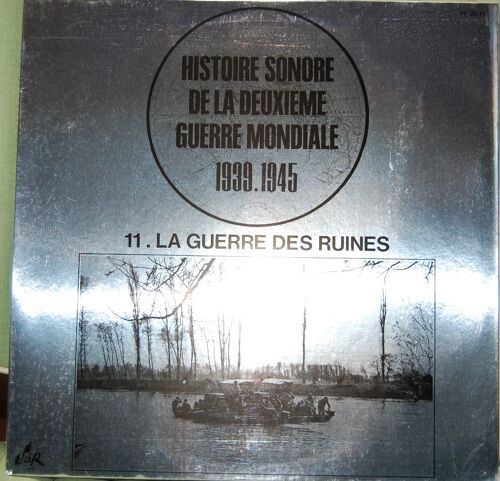11. La Guerre Des Ruines
