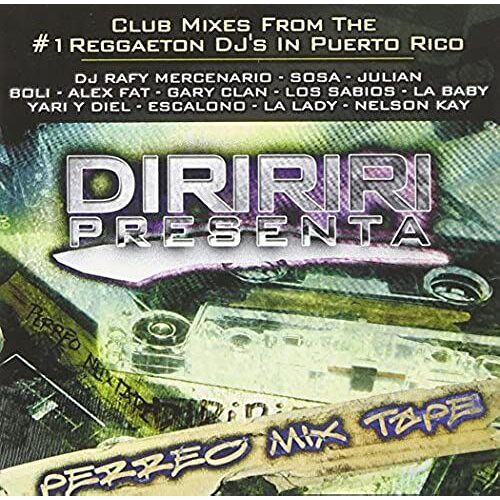 Diririri Presenta: Perreo Mix Tape