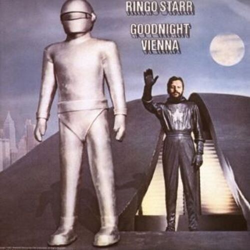 Ringo Starr Goodnight Vienna Us 1974