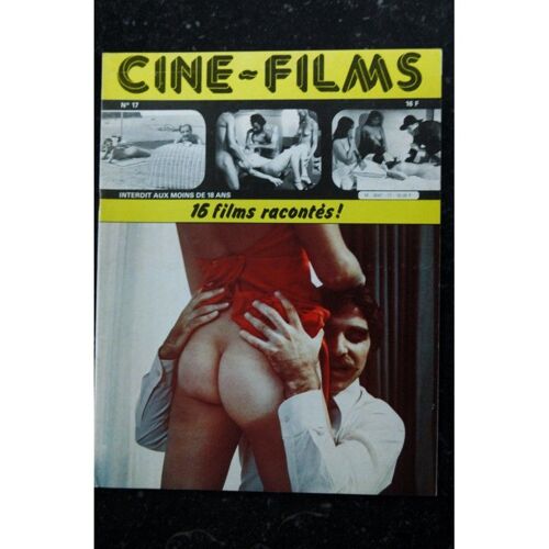 Cine-Films N° 17 - 1981 - 16 Films Racontés Esther Paland Klaus Kinski Monica Vitti Elodie Delage Sylvia Kristel Erotic
