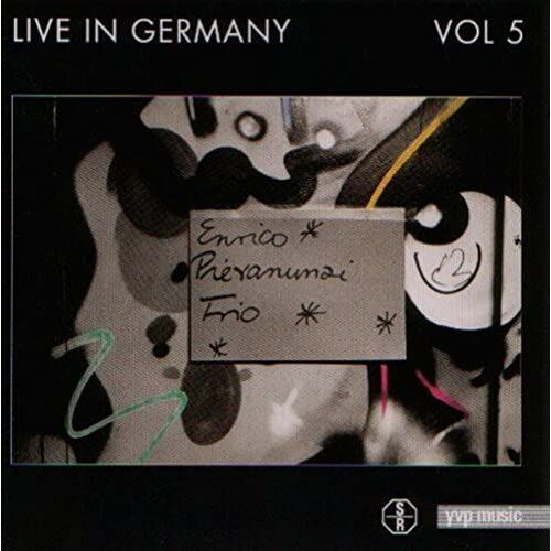 Enrico Pieranunzi Trio Vol. 5: Live In Germany