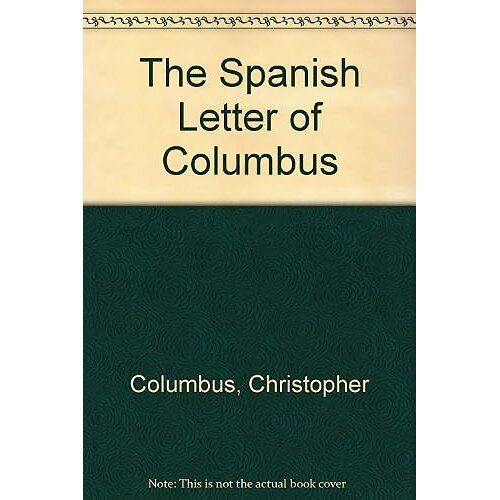 The Spanish Letter Of Columbus