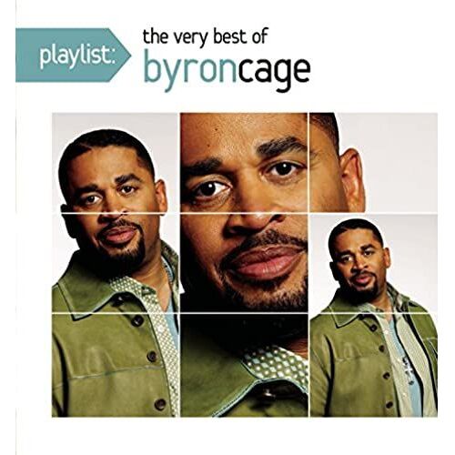 Playlist: The Very Best Of Byron Cage