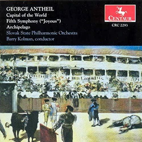 Antheil:Capital Of The World