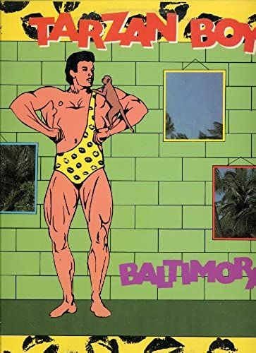 Tarzan Boy 12" Single/Extended/Dance Versions