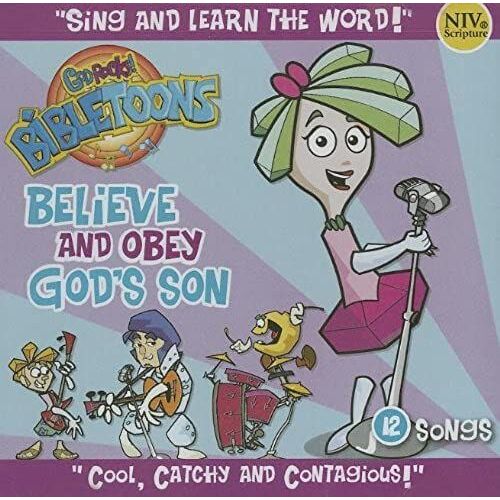 Believe God's Son