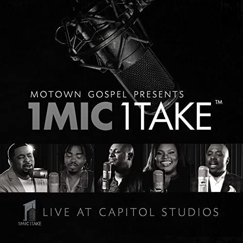 Motown Gospel Presents 1 Mic 1 Take