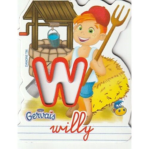 W - Willy - Magnet Gervais Danone - La Ferme De Danonino
