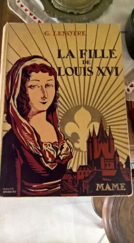 La Fille De Louis Xvi