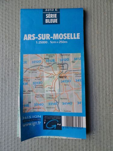 Carte I.G.N. Série Bleue N°3313 E Ars-Sur-Moselle