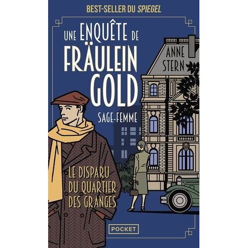 Une Enquête De Fräulein Gold, Sage-Femme - Tome 2 - Le Disparu Du Quartier Des Granges