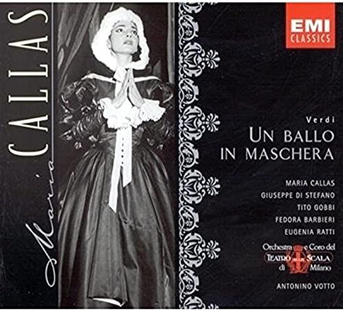Verdi: Un Ballo In Maschera (Complete Opera) With Maria Callas, Giuseppe Di Stefano, Tito Gobbi, Antonino Votto, Chorus & Orchestra Of La Scala, Milan