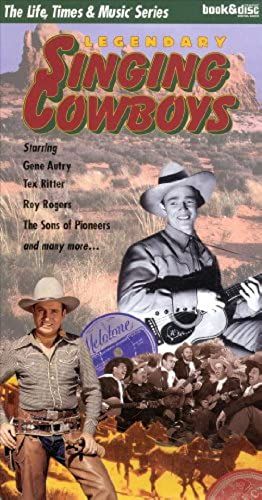 Legendary Singing Cowboys