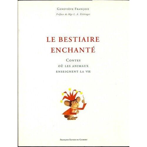 Le Bestiaire Enchanté