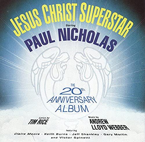 Jesus Christ Superstar - 20th. Anniversary Album
