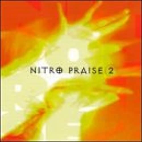 Nitro Praise 2