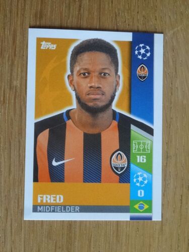 Image N°335 Panini Foot Champions League 2017 2018 - Fred -Shakhtar Donetsk-