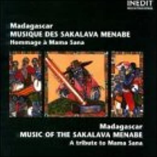 Madagascar: Music Of The Sakalava Menabe