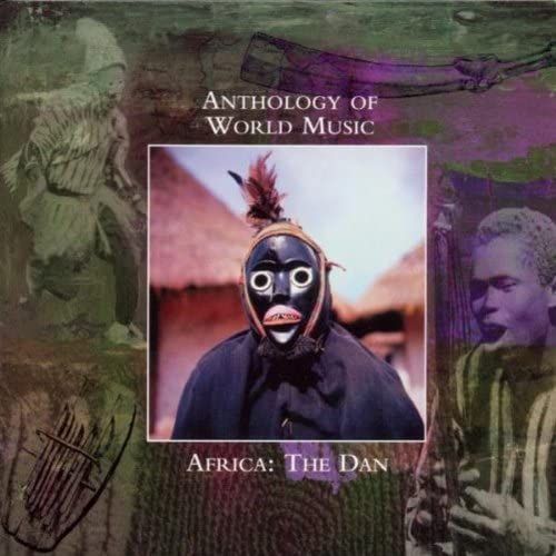 Anthology Of World Music: Africa: The Dan