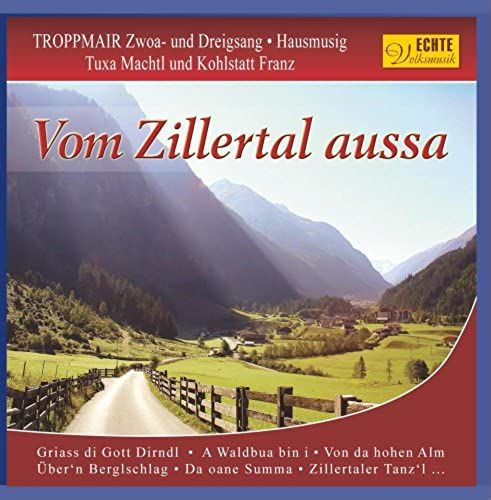 Vom Zillertal Aussa