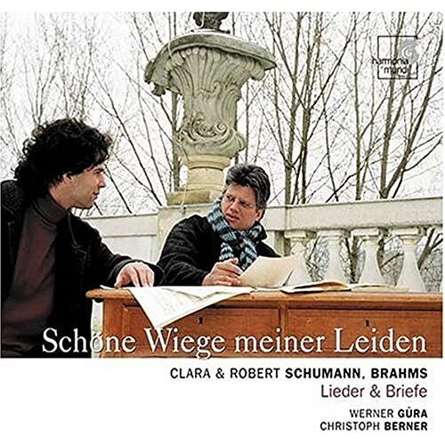 Schöne Wiege Meiner Leiden - Songs Of Clara And Robert Schumann And Brahms