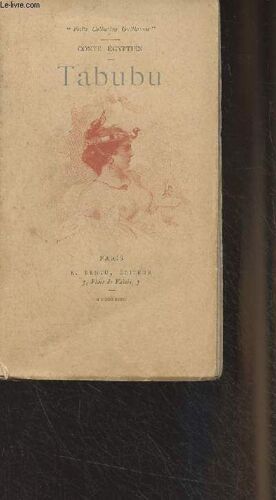 Roman Egyptien, Tabubu - Petite Collection Guillaume