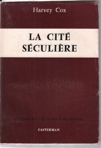 La Cité Séculière