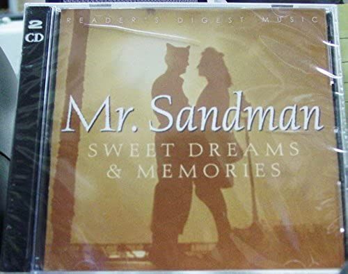Mr Sandman: Sweet Dreams & Memories / Var