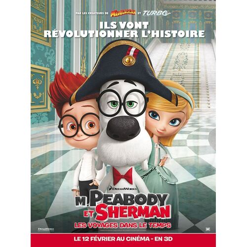 Affiche De Cinéma " M. Peabody Et Sherman, Les Voyages Dans Le Temps " - Format 40x60 Cm - Un Film De Rob Minkoff Avec Les Voix De Guillaume Gallienne, Ty Burrell, Max Charles- 2014