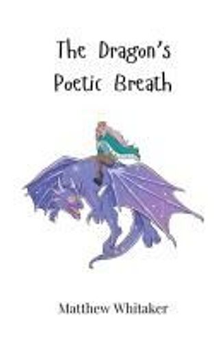 The Dragon's Poetic Breath