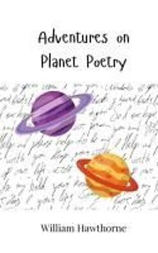 Adventures On Planet Poetry