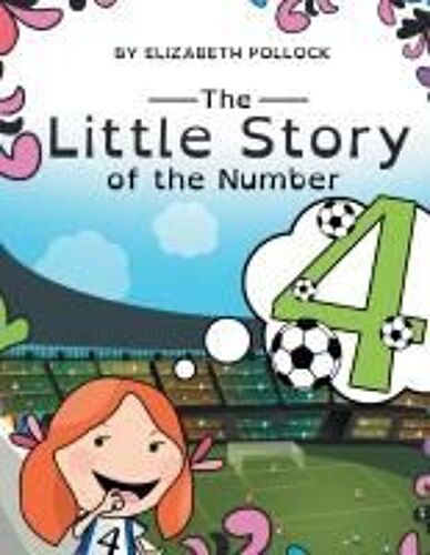 The Little Story Of The Number 4