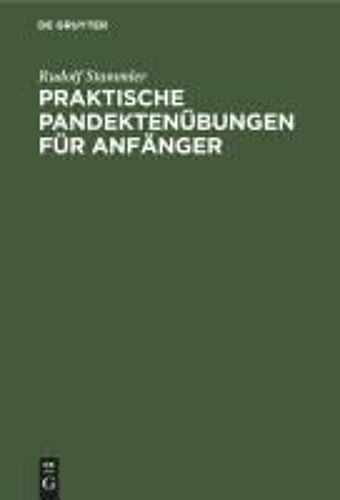 Praktische Pandektenübungen Für Anfänger