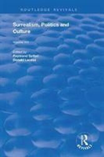 Surrealism, Politics And Culture