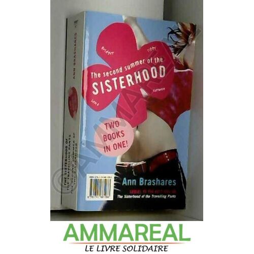 The Sisterhood Of The Travelling Pants And The Second Summer Of The Sisterhood Omnibus