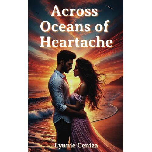 Across Oceans Of Heartache