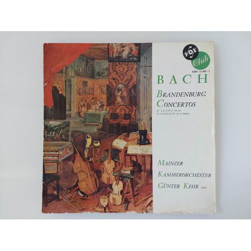 Disque Vinyle 33 Tours Bach Brandenburg Concertos N° 1 & 2 In F (En Fa) - N° 6 In B Flat (En Si Bémol)
