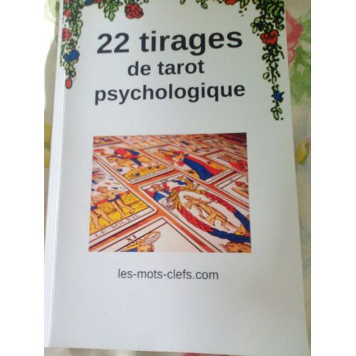 22 Tirages De Tarot Psychologique