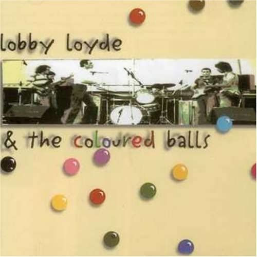 Lobby Loyde & The Coloured Balls