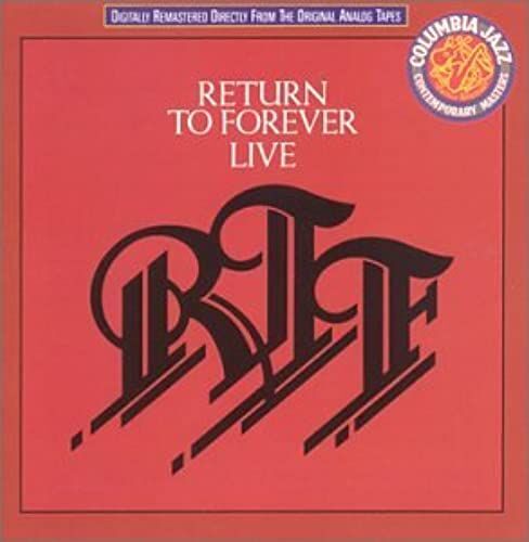 Return To Forever - Live