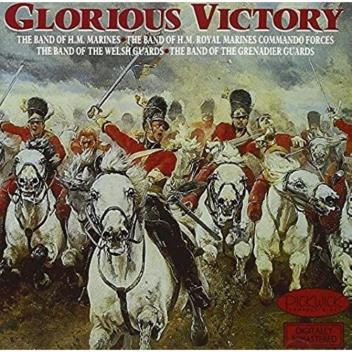Glorious Victory - Military Bands
