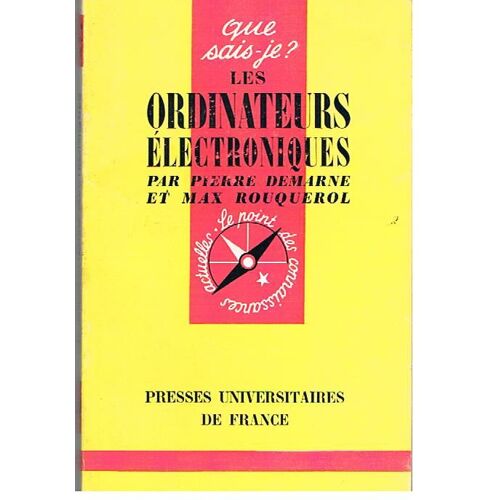 Les Ordinateurs Électroniques - N°832 - (2ème Édition 1961)
