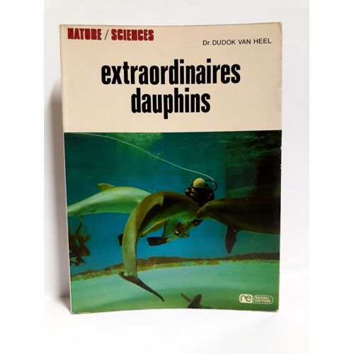 Extraordinaires Dauphins