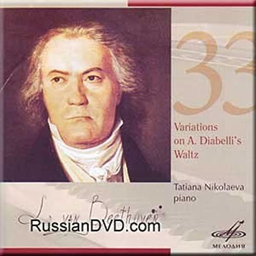 Beethoven - 33 Variations On A. Diabelli's Waltz - Tatiana Nikolaeva