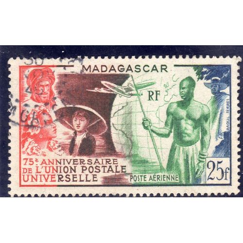 Timbre De Poste Aérienne De Madagascar (75ème Anniversaire De L'union Postale Universelle)