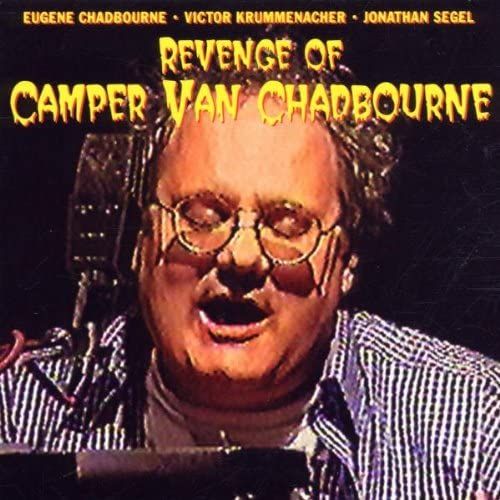 Revenge Of Camper Van Chadbourne