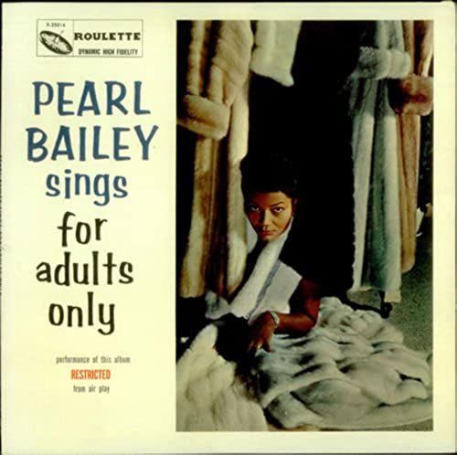 Pearl Bailey Sings For Adults Only