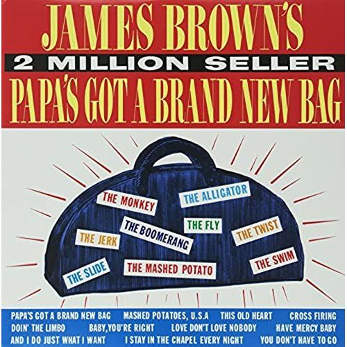 Papa's Got A Brand New Bag [Vinyl]
